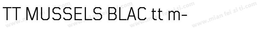TT MUSSELS BLAC tt m字体转换